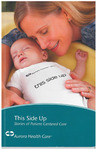 This Side Up: Stories of Patient-Centered Care, 2008