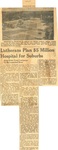 Lutherans Plan $5 Million Hospital for Suburbs, 1957 January by Advocate Aurora Health