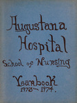 Augustana Hospital School of Nursing Yearbook, 1974 by Advocate Aurora Health