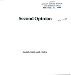 Second opinion: Health, Faith, and Ethics, 1988, V9, November