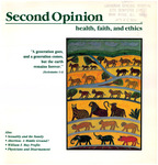 Second opinion: Health, Faith, and Ethics, 1989, V10, March