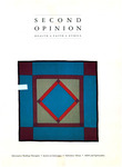 Second opinion: Health, Faith, and Ethics, 1992, V18 N1, July