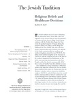 The Jewish Tradition: Religious Beliefs and Healthcare Decisions, 2002