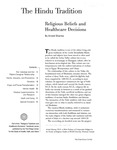 The Hindu Tradition: Religious Beliefs and Healthcare Decisions, 2002 by Arvind Sharma