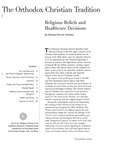 The Orthodox Christian Tradition: Religious Beliefs and Healthcare Decisions, 1999