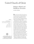 United Church of Christ: Religious Beliefs and Healthcare Decisions, 2001