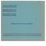 Illinois Masonic Hospital: A Description with Facts and Illustrations, 1946 by Advocate Health - Midwest