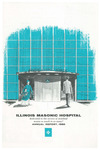 Illinois Masonic Hospital Annual Report, 1960 by Advocate Health - Midwest
