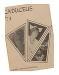 Caduceus, IMMC School of Nursing Yearbook, 1974 by Advocate Health - Midwest