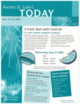Aurora St. Luke's Today, 2006, Jun 16-22 by Advocate Aurora Health