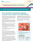 Cardiovascular News and Views, V1 N1, 2013 Mar by Advocate Aurora Health