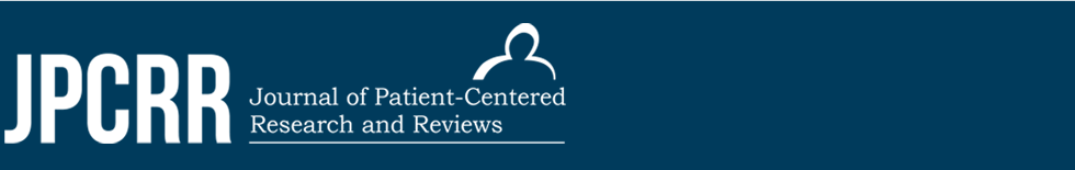 Journal of Patient-Centered Research and Reviews