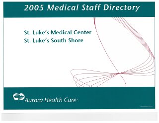 Medical Staff Directory for St. Luke's South Shore, 2005 March