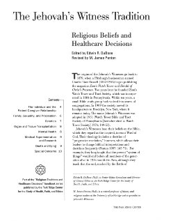 The Jehovah's Witness Tradition: Religious Beliefs and Healthcare Decisions, 2002