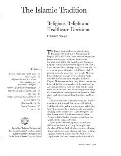 The Islamic Tradition: Religious Beliefs and Healthcare Decisions, 1999